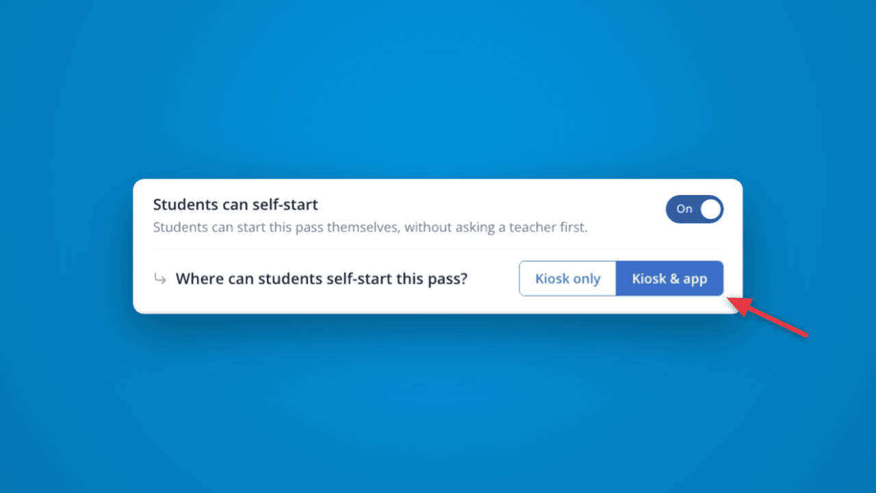 Decide where students can self-start a pass in LiveSchool