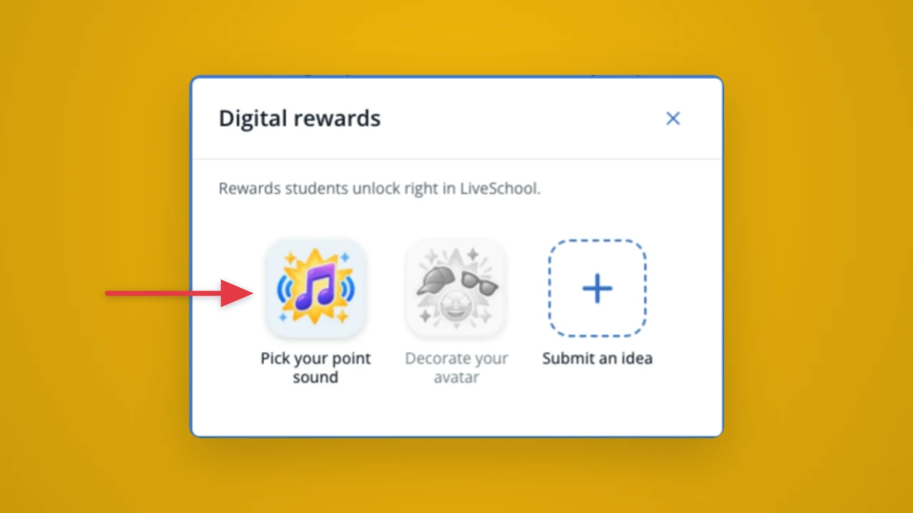 Digital reward: Pick your point sound in LiveSchool