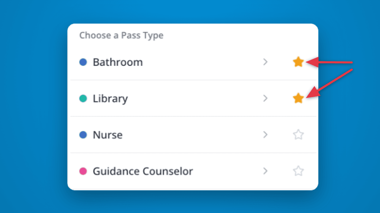 Favorite Hall Passes for quicker access in LiveSchool