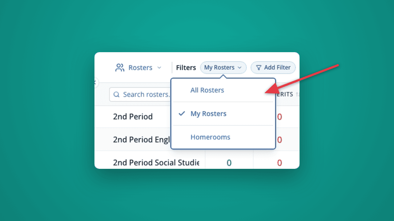 Filter roster scoreboards for "My" or Homerooms in LiveSchool