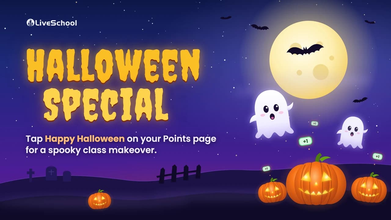 Halloween Special 👻 in LiveSchool