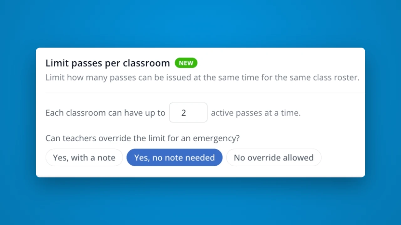 Limit passes per classroom in LiveSchool