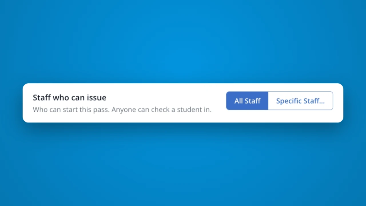 Limit who can issue a specific Hall Pass in LiveSchool