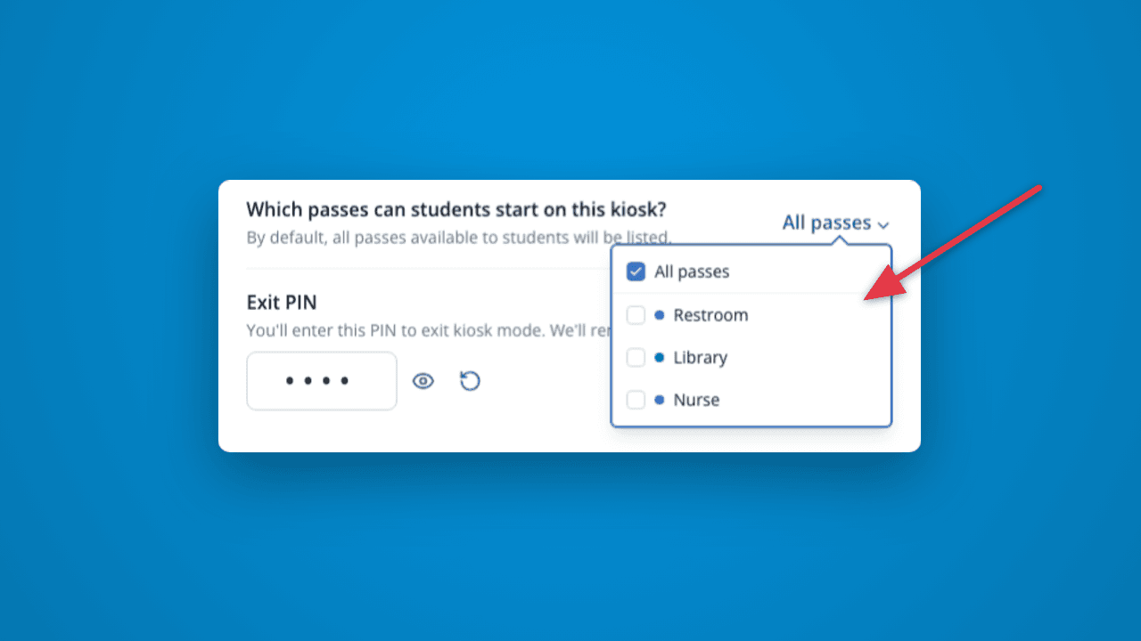 Pick pass types on the Kiosk in LiveSchool